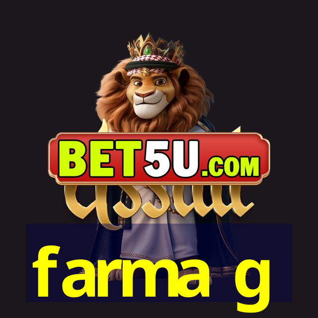 farma g